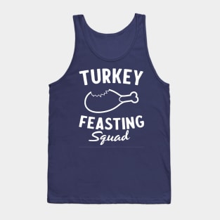 Turkey Feasting Squad Tank Top